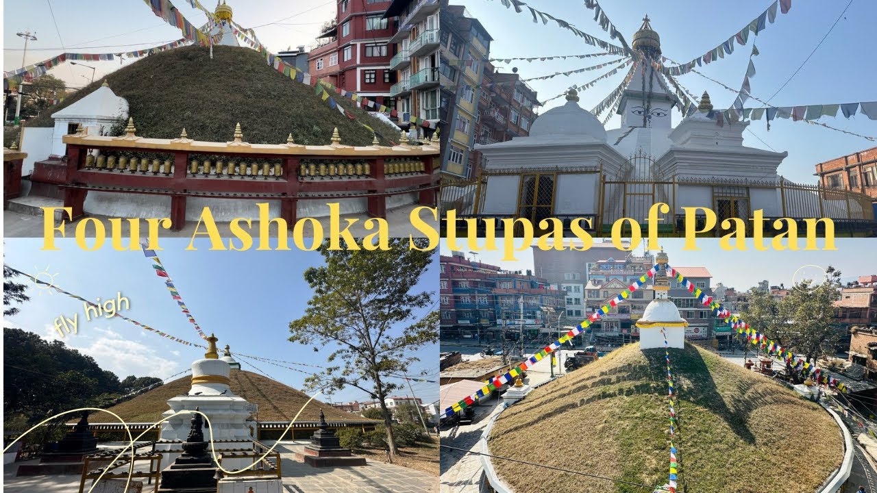Four Ashoka Stupas of Patan