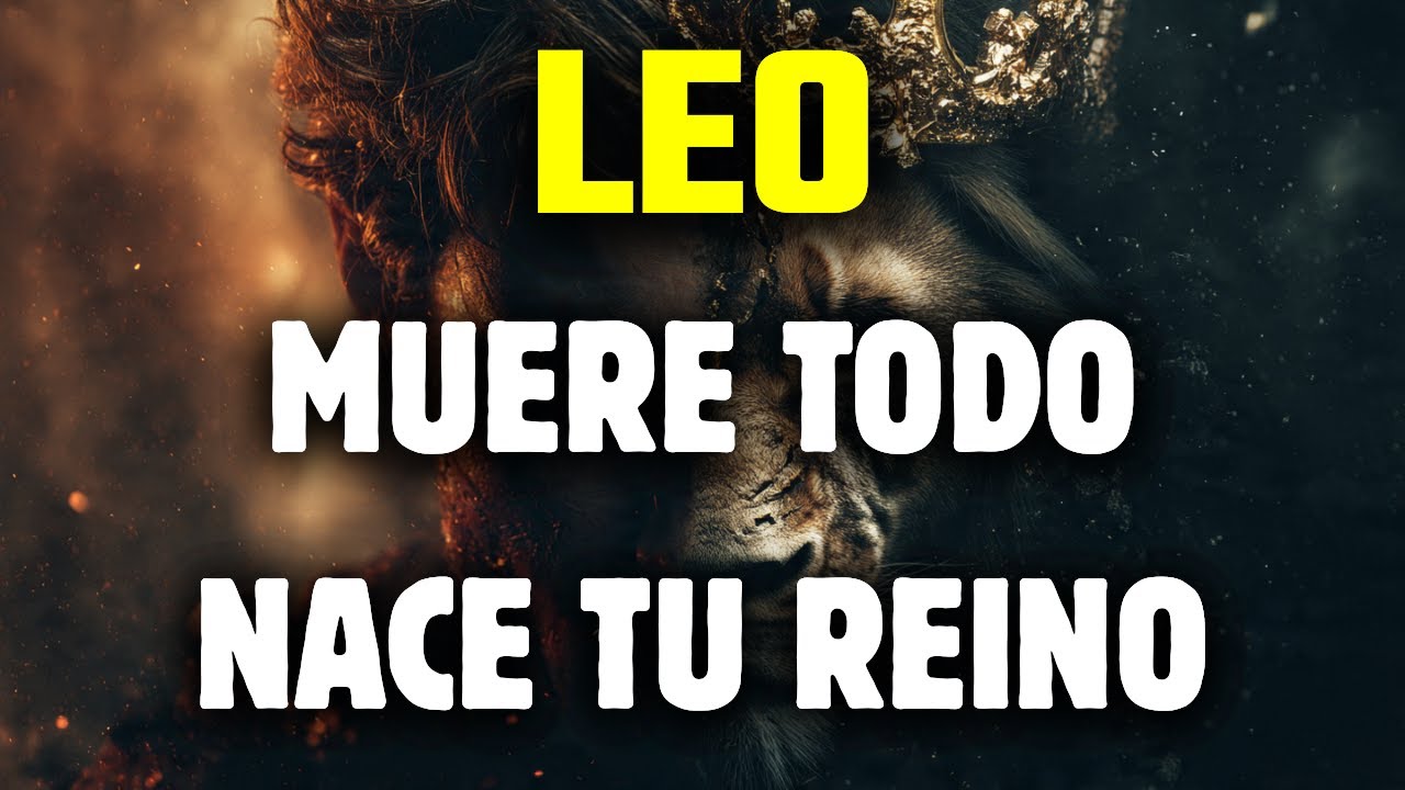 LEO 2026: MUERE UNA ERA, NACE TU REINO 👑 Riqueza y Amor INTENSO Toman El Trono | Lectura Oscura