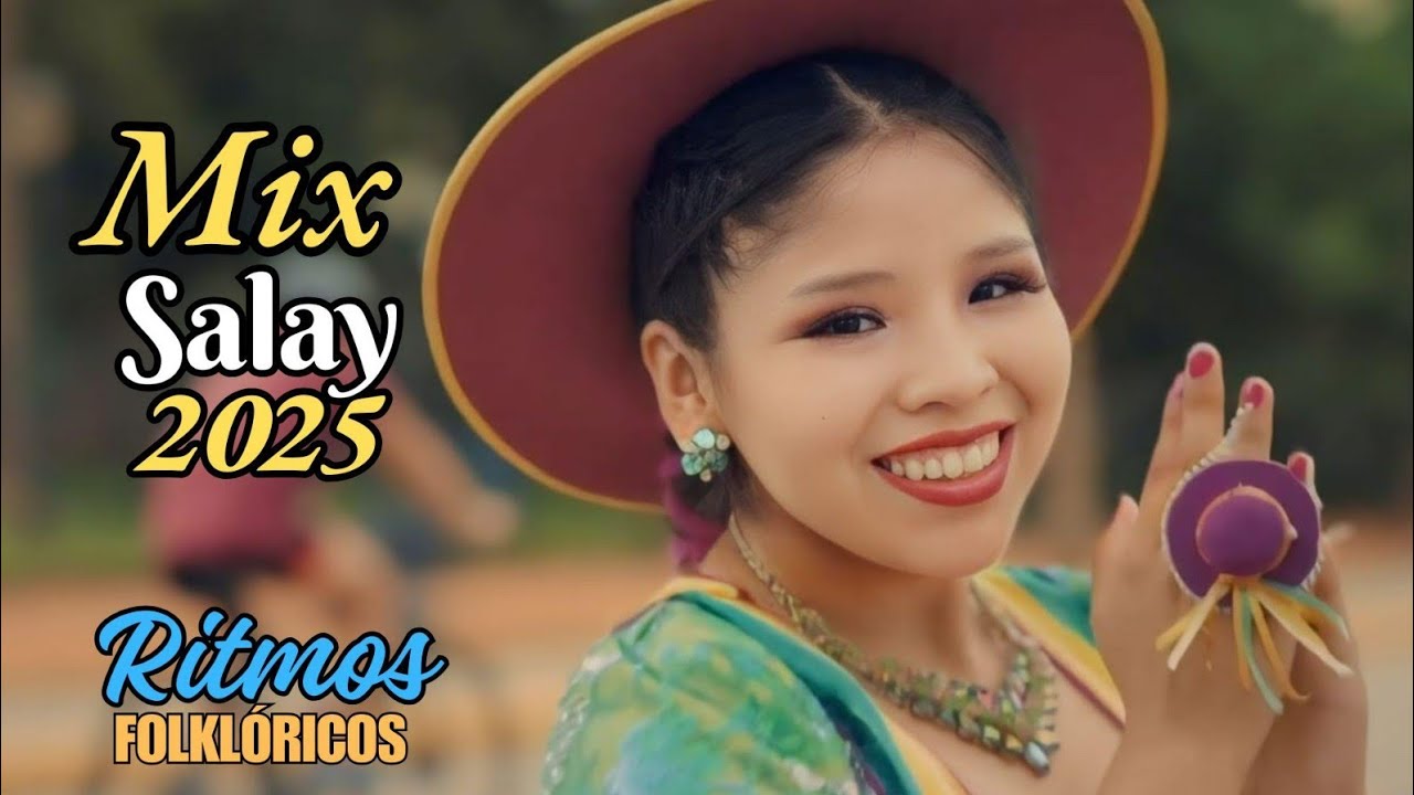 Mix Salay 2025 - Los Mejores Éxitos