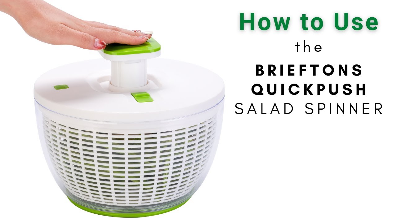 How to Use the Brieftons QuickPush Salad Spinner
