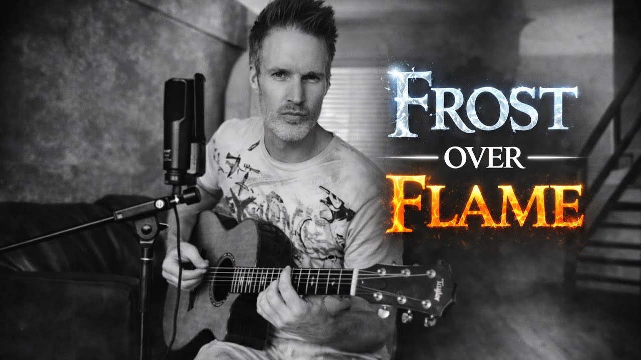 Original Song - Frost Over Flame | Clint Lowe