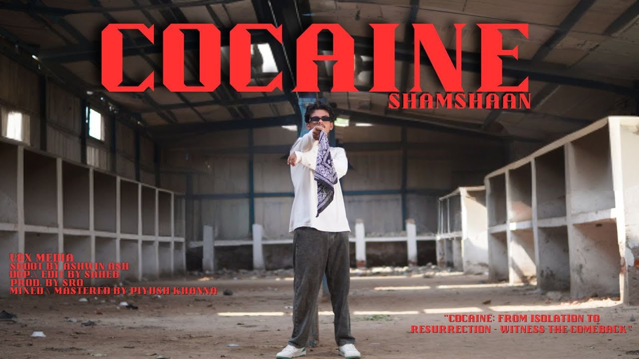 SHAMSHAAN - COCAINE | OFFICIAL MUSIC VIDEO