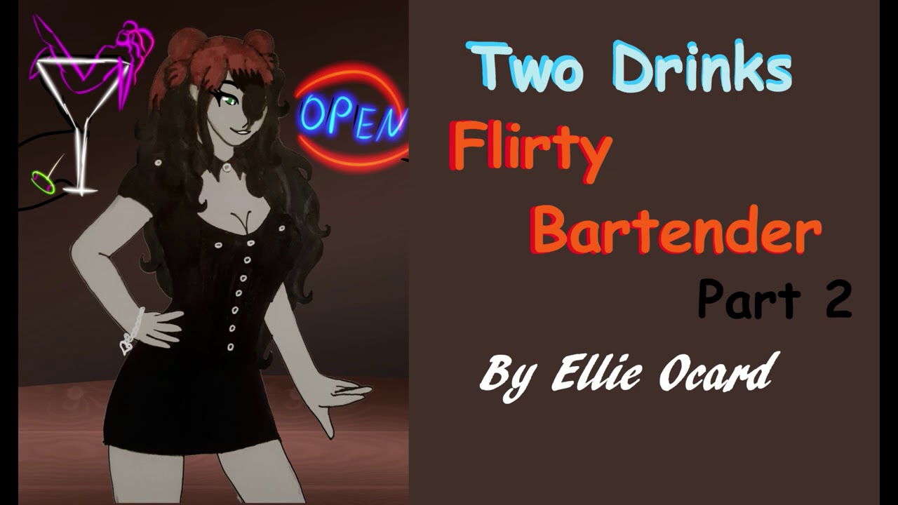 ASMR Roleplay: Two Drinks (Flirty Bartender) part 2