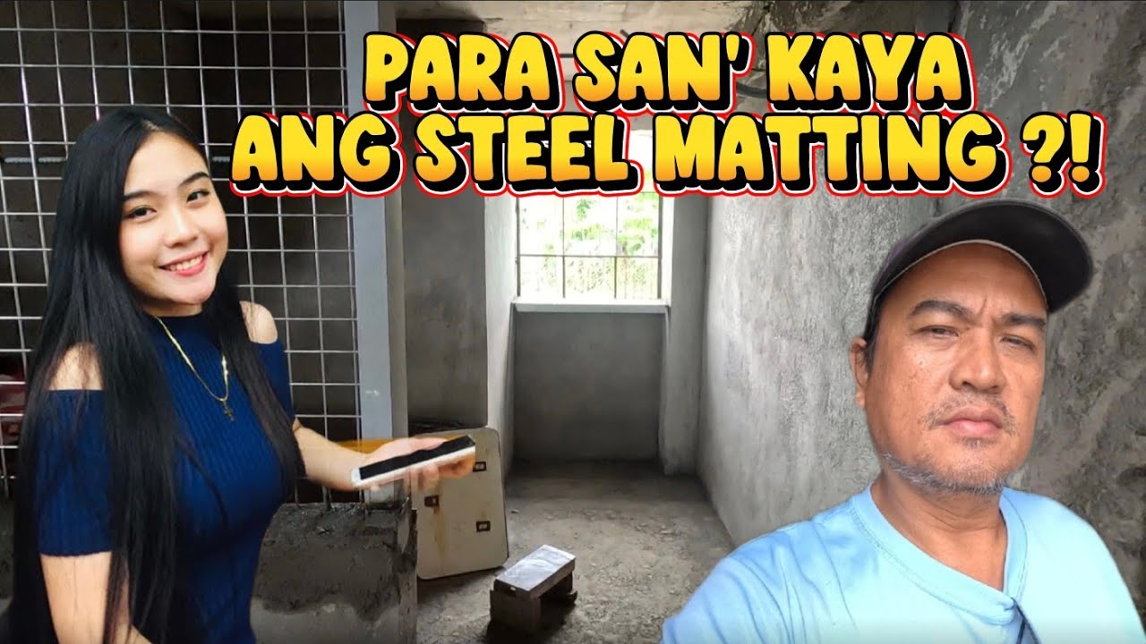 [PART 81] NEW PROJECT SA BAHAY NI GWEN | PART 2 STEEL MATTING