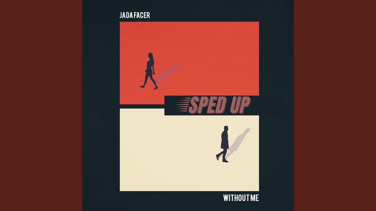Without Me (Sped Up Version)