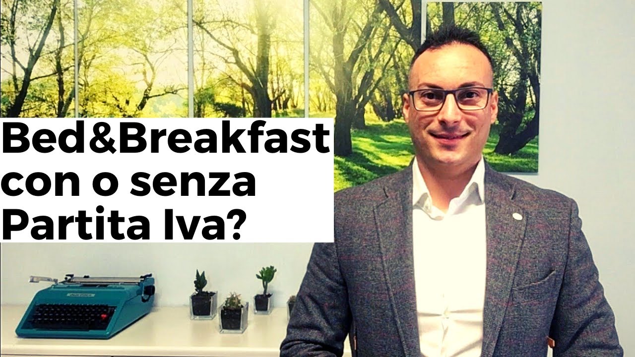 Bed and Breakfast con o senza Partita Iva?