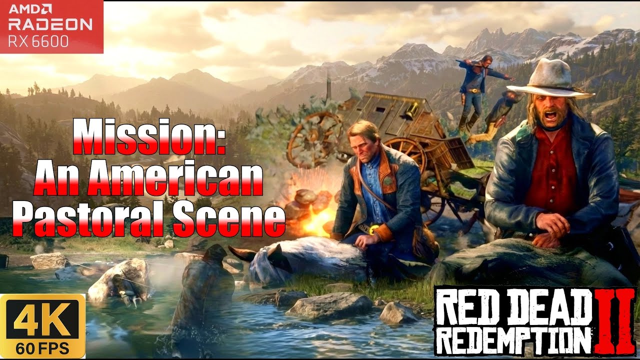 Red Dead Redemption II | Mission - An American Pastoral Scene🔥🔥🔥