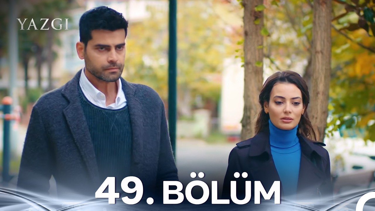 Yazgı 49. Bölüm