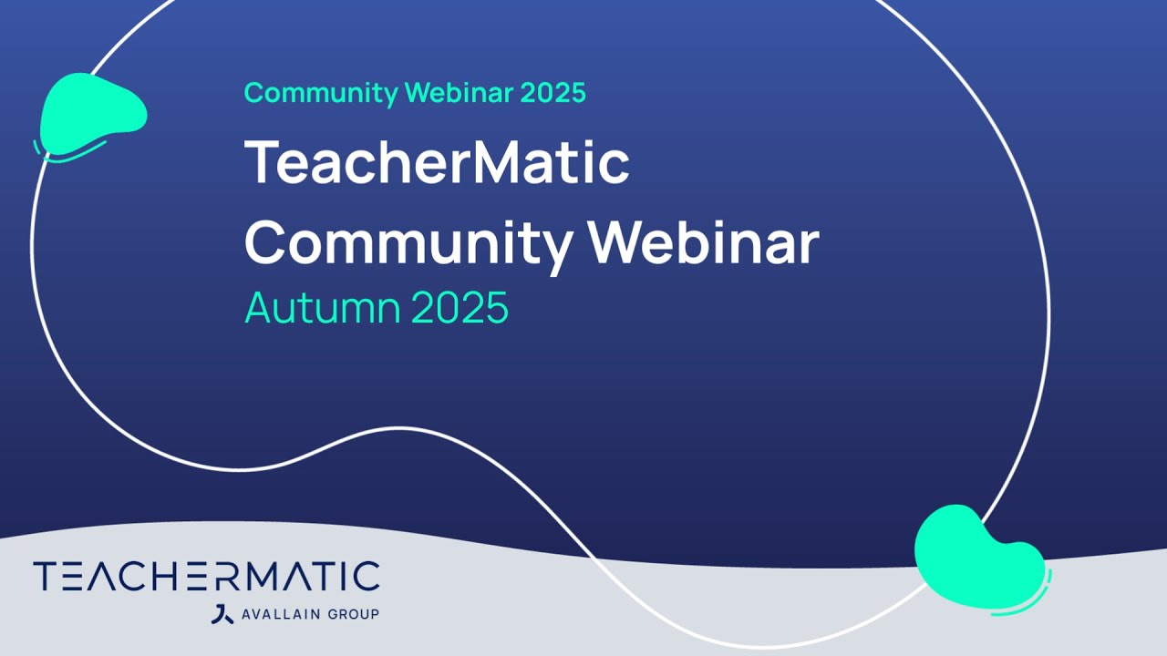 TeacherMatic Autumn Community Webinar 2025