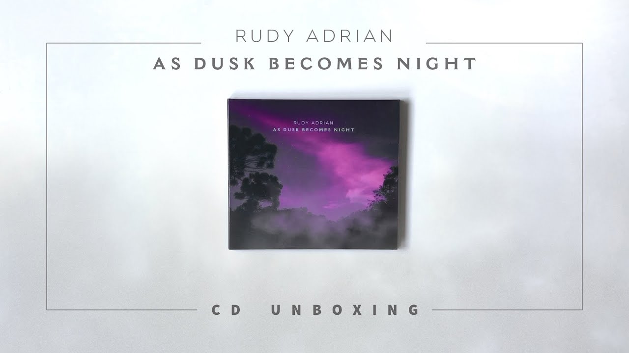 Rudy Adrian &ndash; As Dusk Becomes Night CD Unboxing