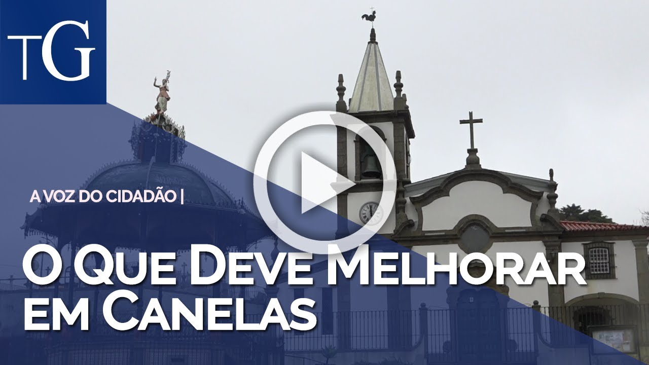 O que deve melhorar em Canelas
