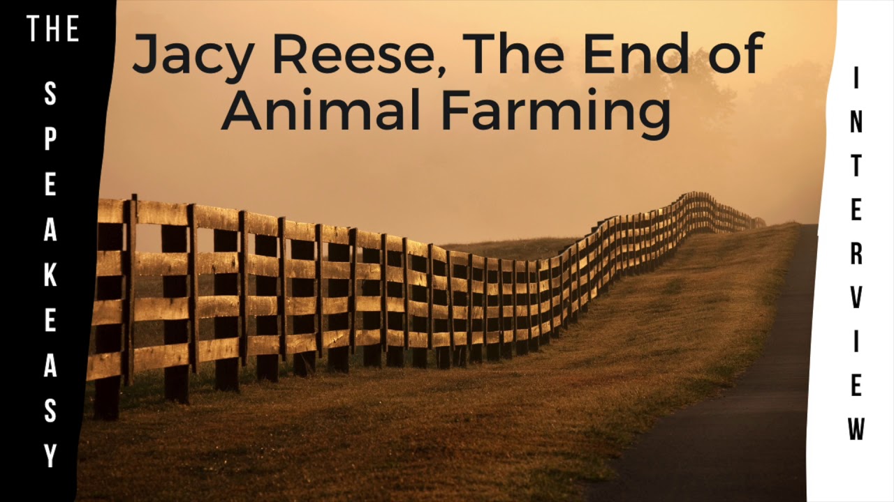 Jacy Reese, The End of Animal Farming