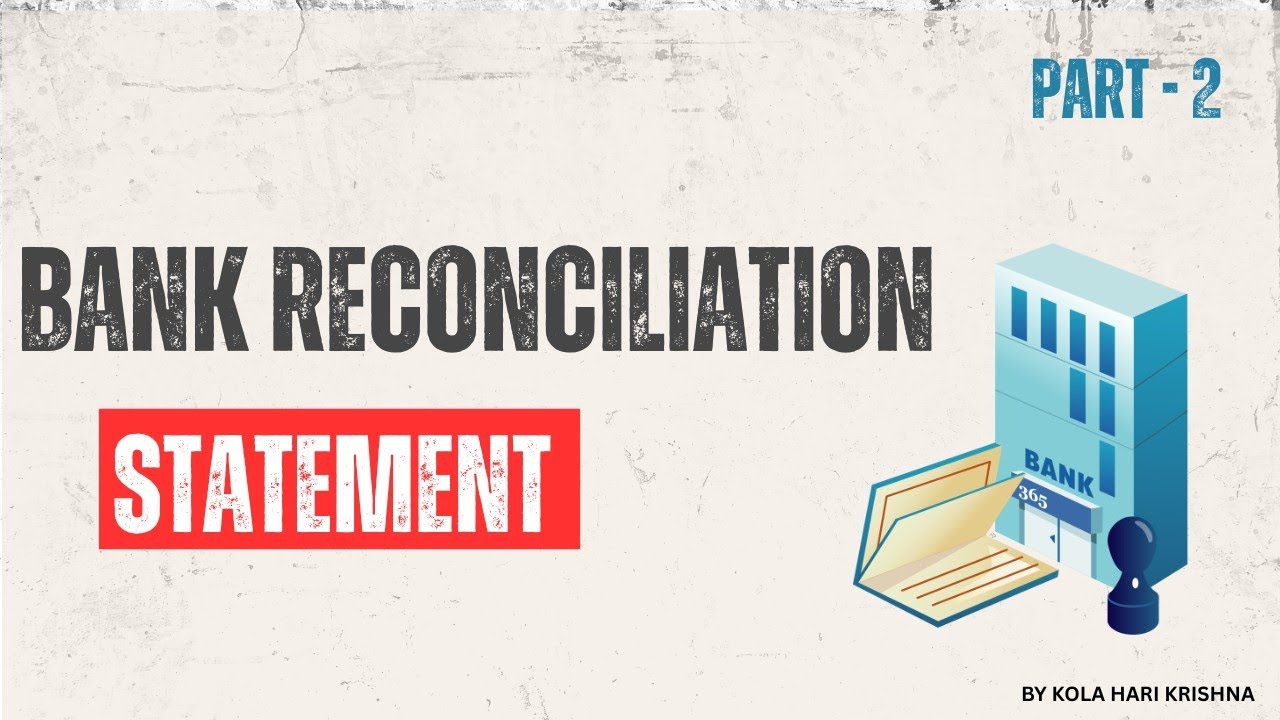 Bank reconciliation statement with simple tricks in telugu part 2