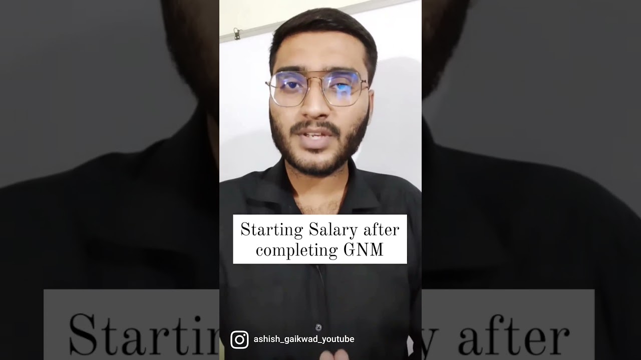 Starting Salary after completing GNM Nursing in India #shorts #ashishgaikwad #nursesalary