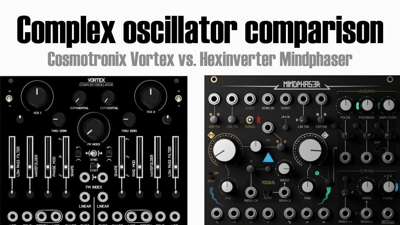 Complex oscillator comparison - Cosmotronic vs. Hexinverter