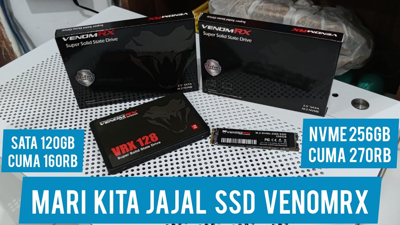 VenomRX Super SSD Nvme & Sata - Review yg katanya gacha