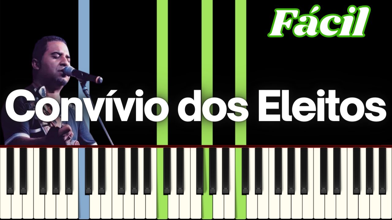 O Convívio dos Eleitos - Juninho Cassimiro | Tutorial Piano / Teclado | Fácil / Iniciante |