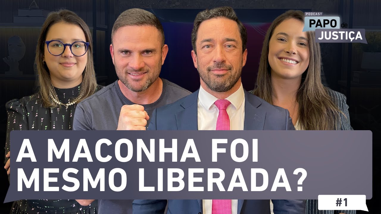 A maconha foi liberada?