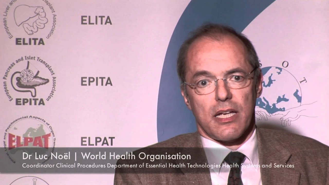 ESOT videocast Dr Luc Noel World Health Organisation