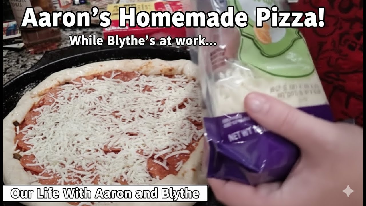 Easy Pizza Recipe ANYONE Can Make | Cooking with Aaron! #ourlifewithaaronandblythe #pizza #vlog #fun