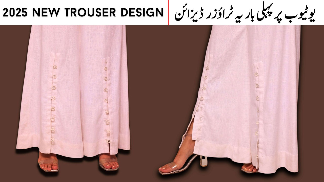 New 2025 Open Slit Trouser Design Tutorial for Beginners