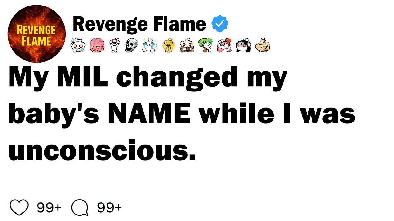 [FULL STORY] My MIL Changed My Baby's NAME While I Was Unconscious.