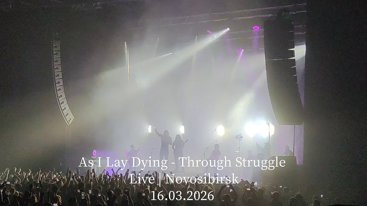 As I Lay Dying - Through Struggle | Live | 4k 60 fps | Novosibirsk 16.03.2026