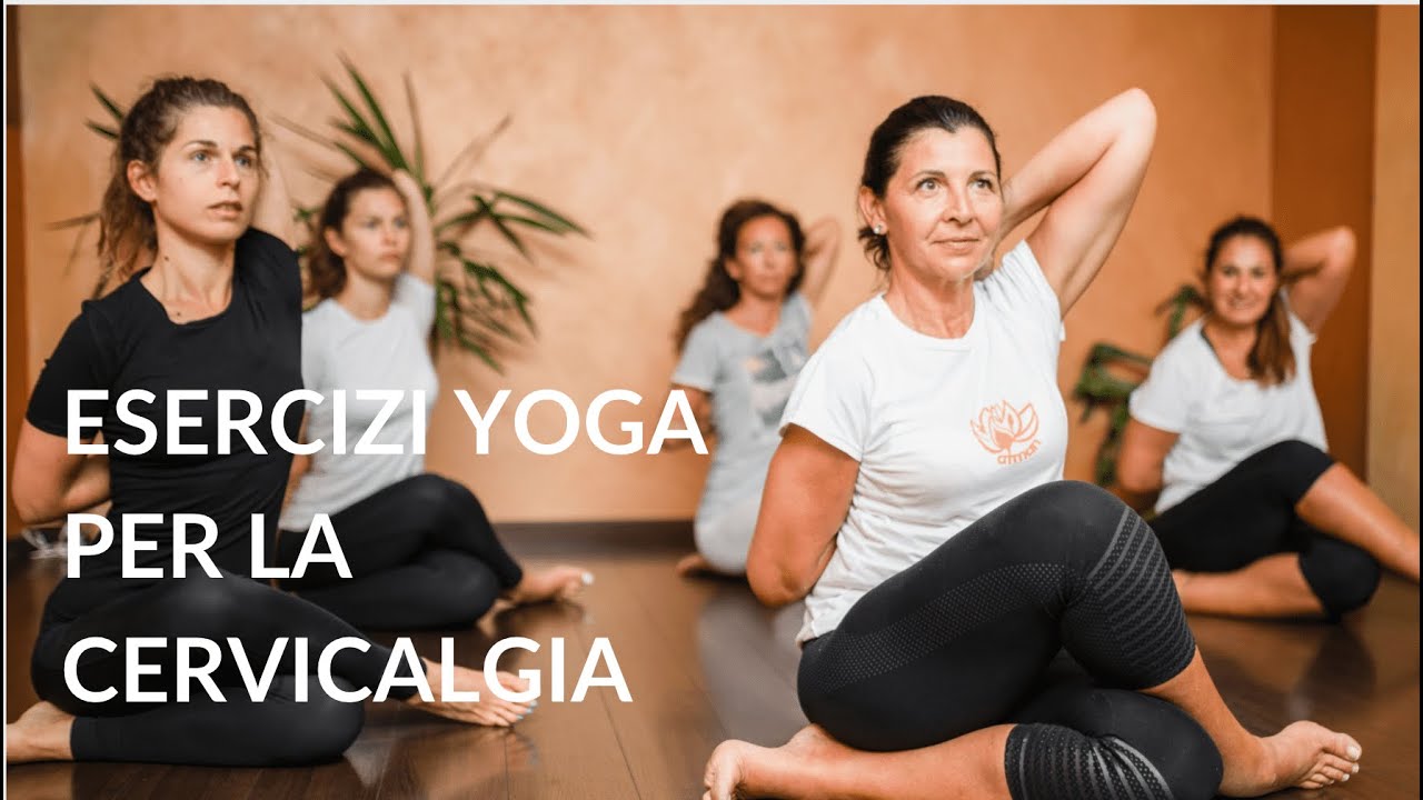 Yoga per la cervicale  - Centro Atman