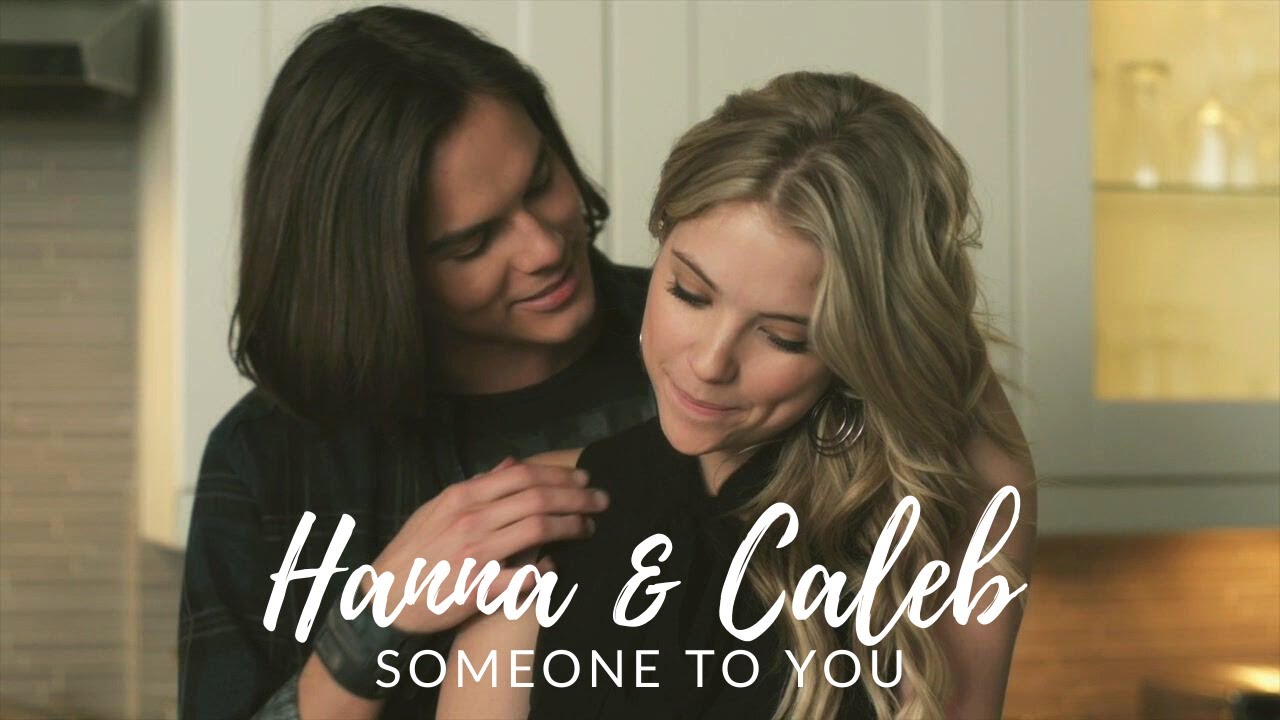 Hanna & Caleb - Someone to You