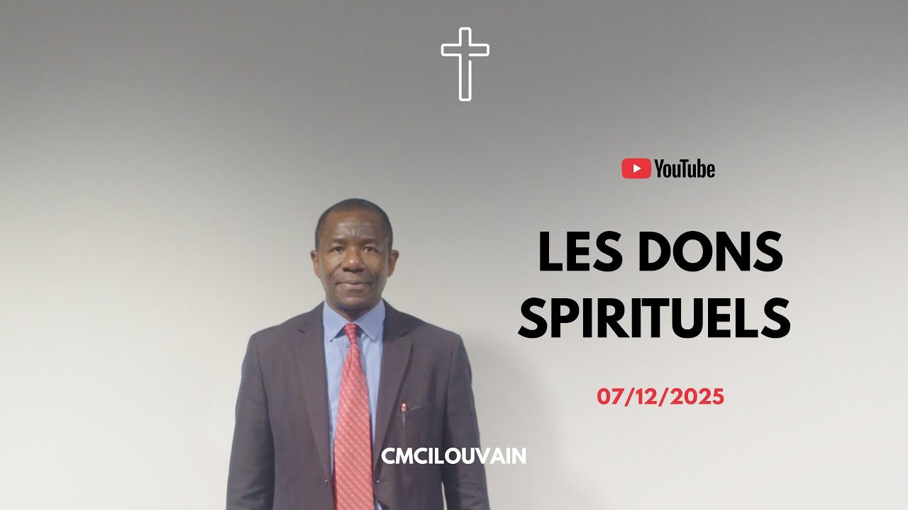 ✝️ Les dons spirituels - Pasteur Félix Brah