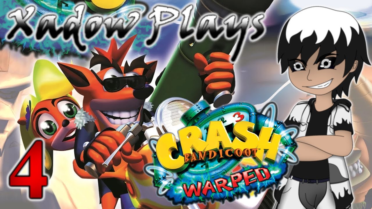 Xadow Plays | Crash Bandicoot 3 | 4