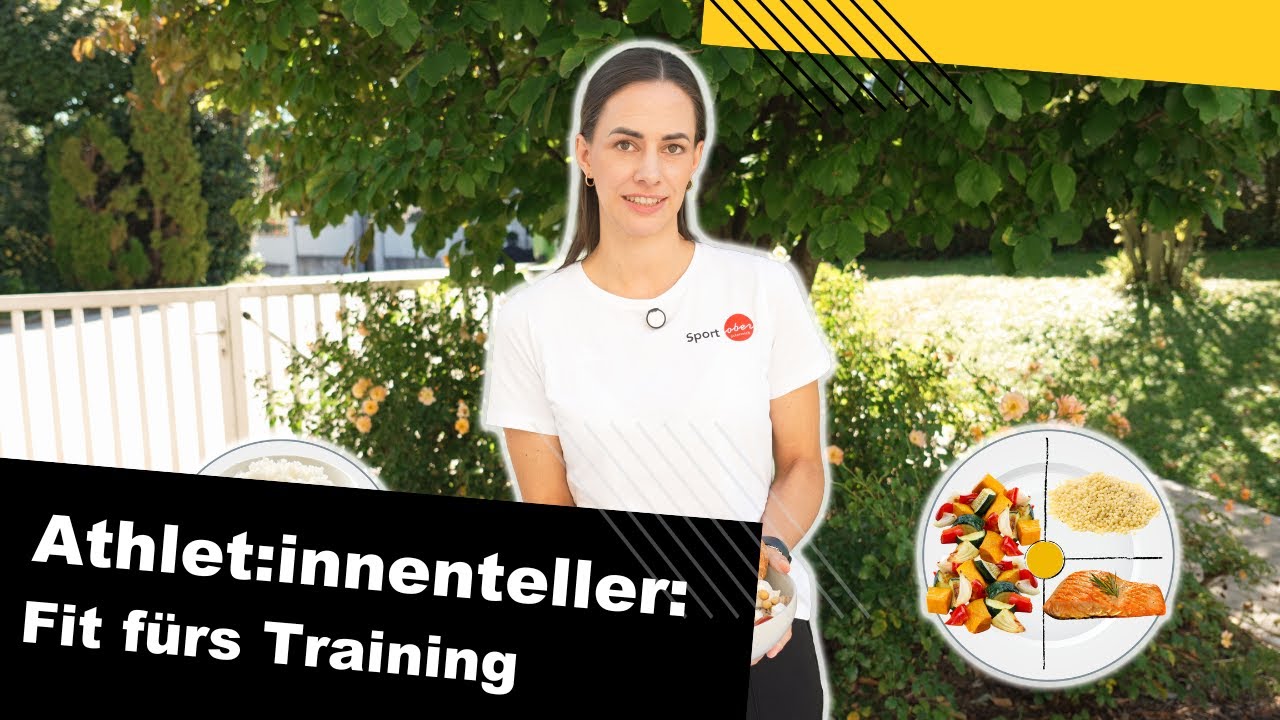 Powerfood für dein Training 💥Athlet:innenteller erklärt 🥗 | move.it – start moving now 💪✨