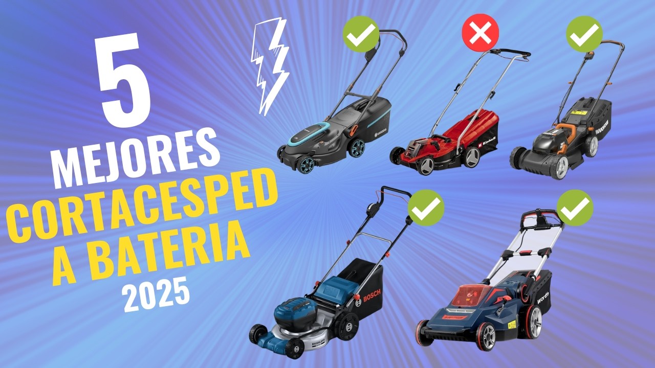 ¡NO COMPRES un Cortacésped a Batería sin ver ESTO! 🌱⚡ Las 5 MEJORES de 2025 a PRECIOS INCREÍBLES 🔥