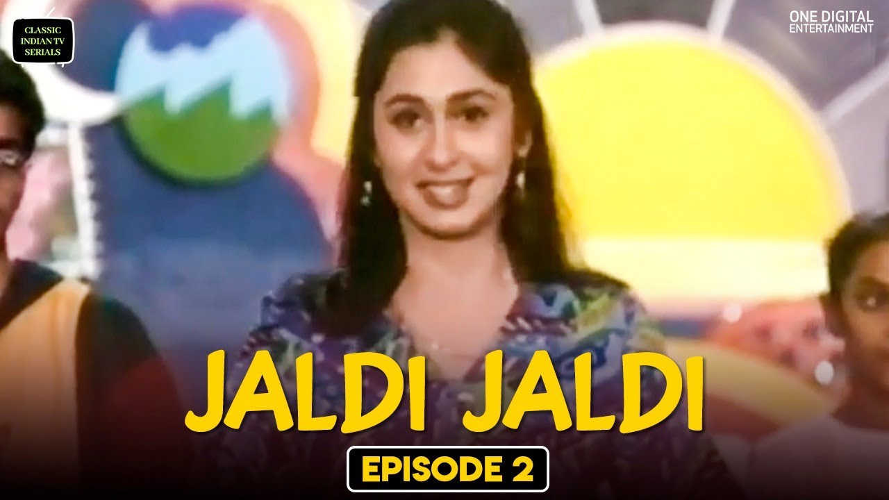 Jaldi Jaldi | Episode 02 | Kalpana Kanthan | Classic Indian TV Serials