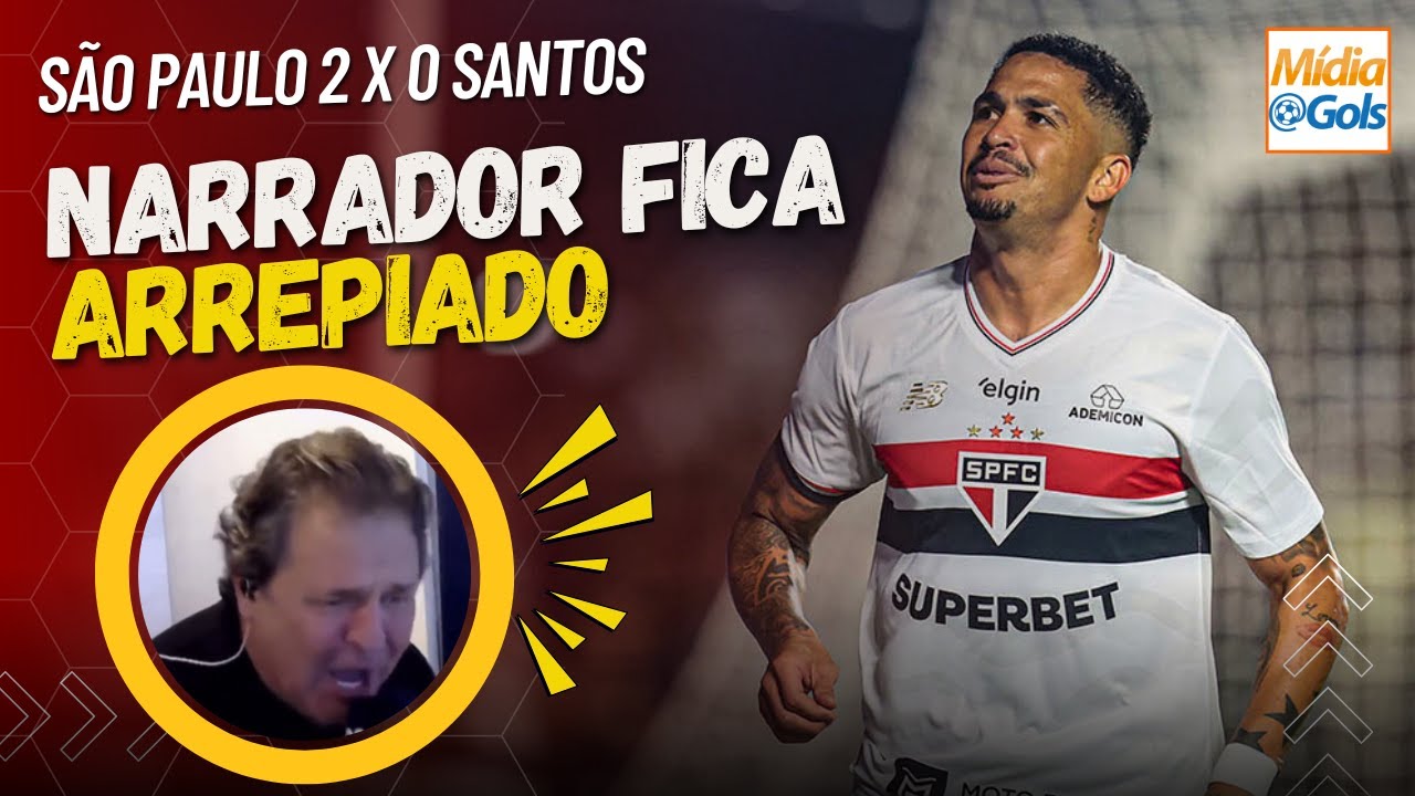 Narrador ENCHE O PEITO e NÃO SE CONTROLA - São Paulo 2 x 0 Santos