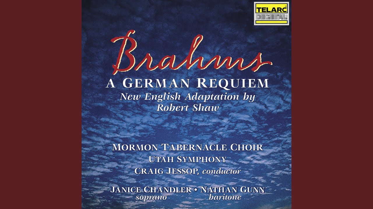 Brahms: A German Requiem, Op. 45: IV. How Lovely Is Thy Dwelling Place