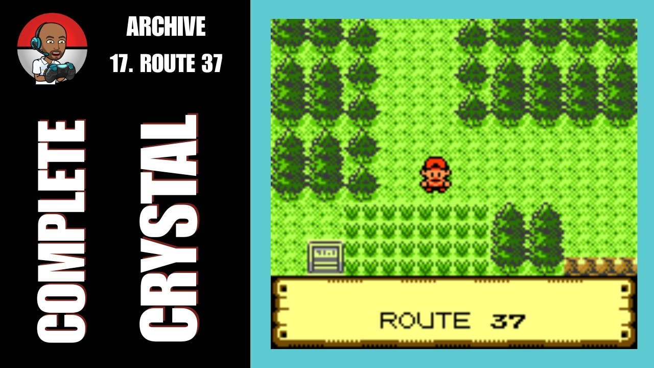 Pokémon Complete Crystal - Ch 17: Johto Route 37 & Ecruteak City