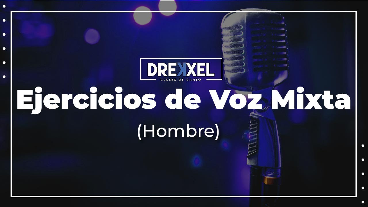 EJERCICIOS para VOZ de MEZCLA para HOMBRES * 15 minutos 🕒🎶