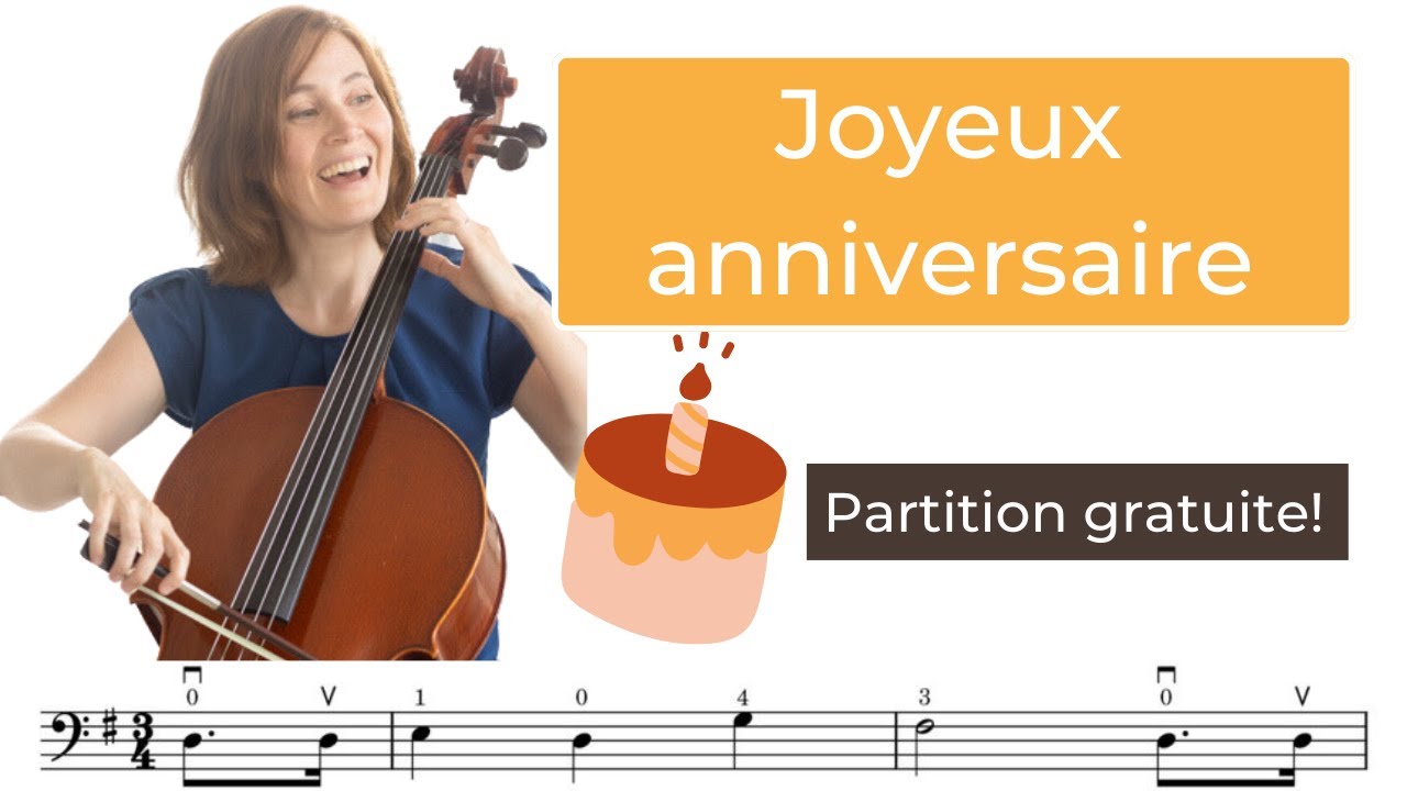 Joyeux anniversaire au violoncelle! Tutoriel