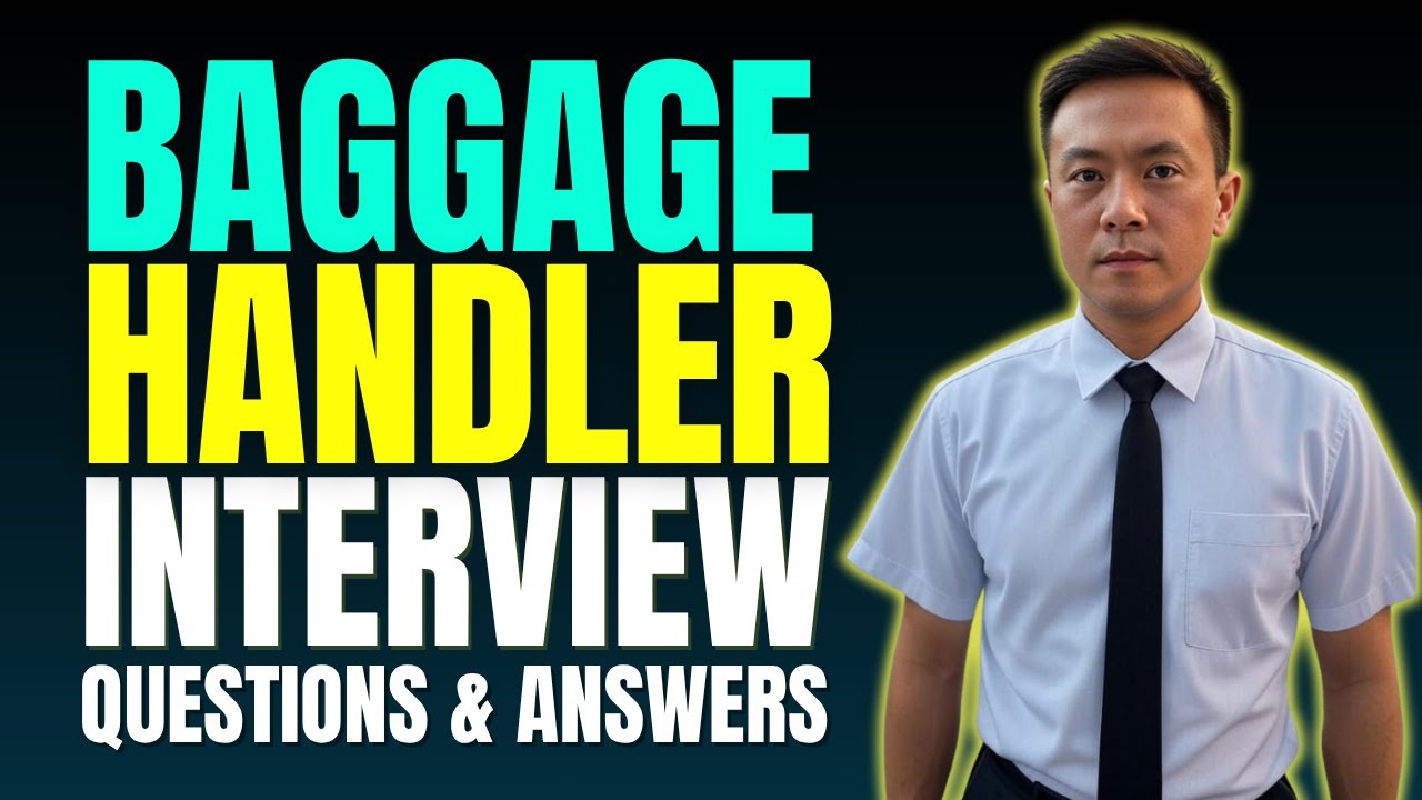 Top 30 Baggage Handler Interview Questions and Answers for 2025 | Must Watch Before Your Interview