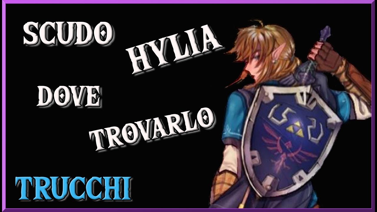 ✨SCUDO HYLIA - Trucchi e Segreti di Zelda Breath of the Wild 22