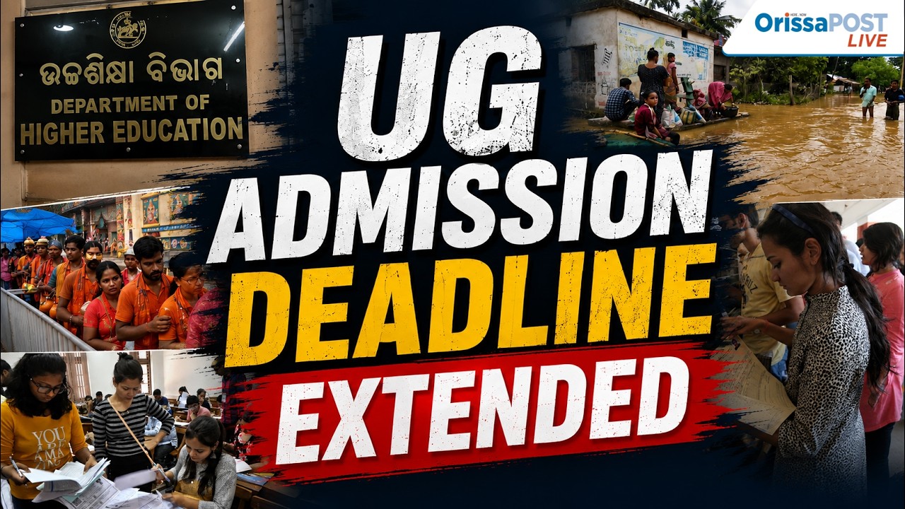 Odisha UG admission 2026: Phase-I deadline extended due to floods | SAMS admission update