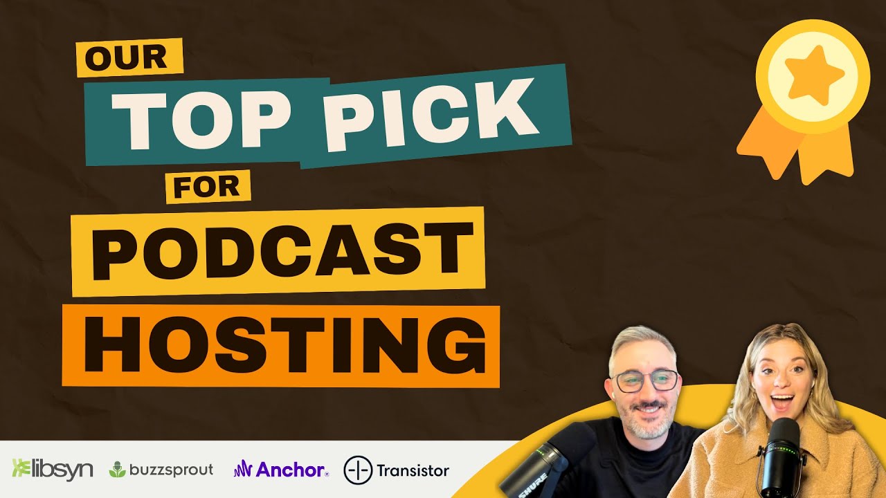 Our TOP PICK for Podcast Hosting | An in-depth review of Libsyn, Buzzsprout, Anchor + more
