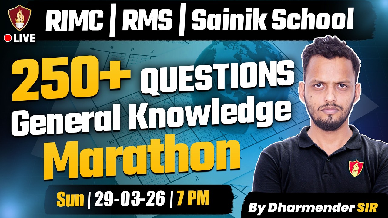 GK 250+ Most Important Questions Marathon | Sainik School Coaching Class | RMS | RIMC | AISSEE GK