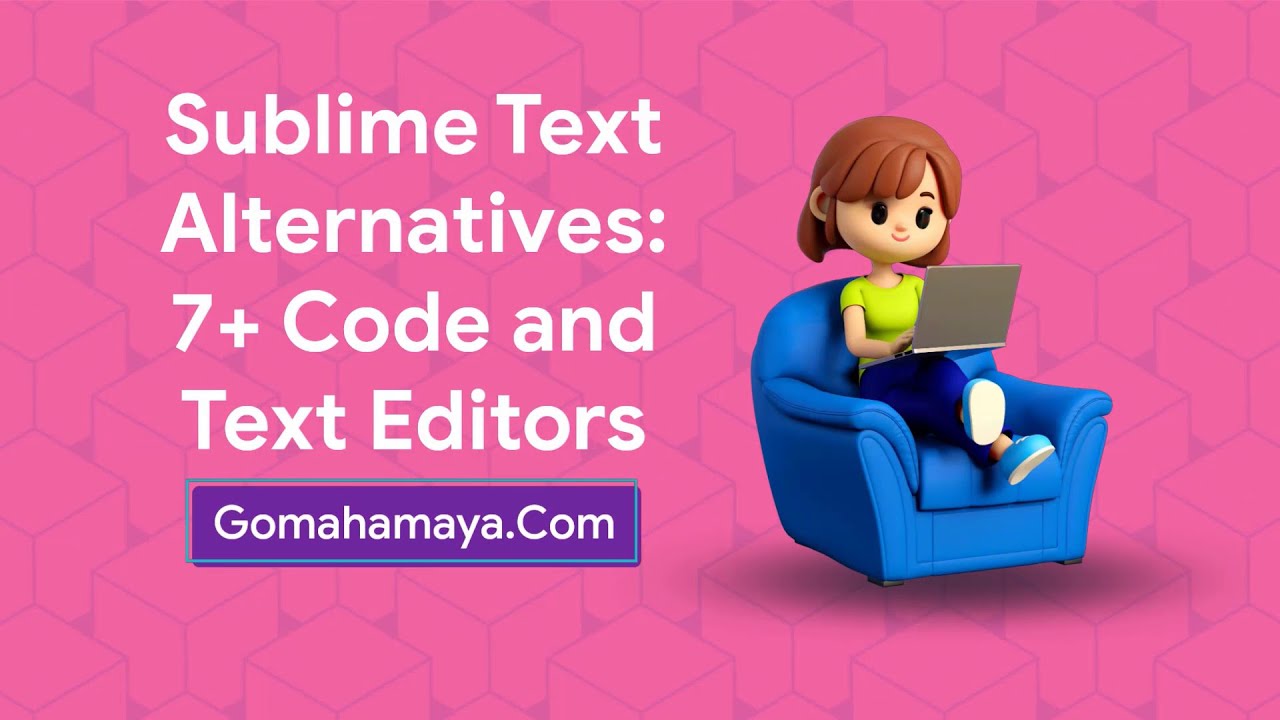 Sublime Text Alternatives: 7+ Code and Text Editors