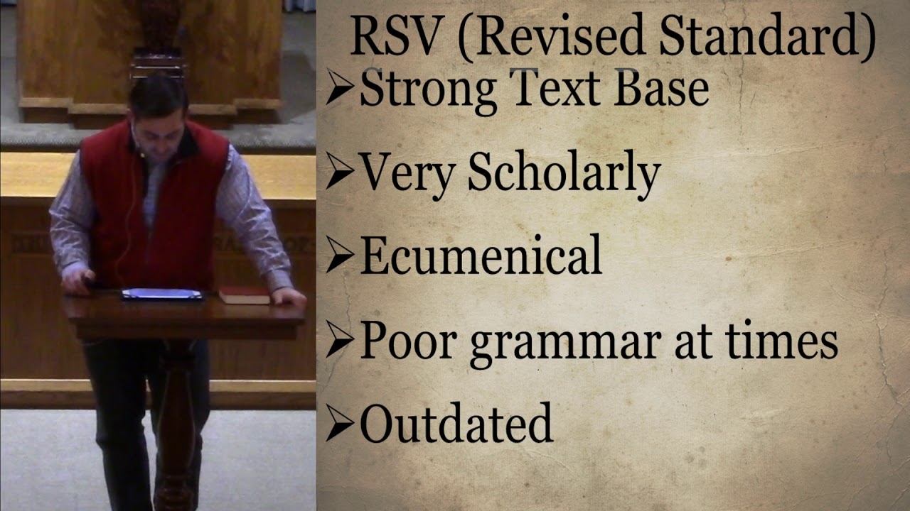 Bible Evaluations Part 2 (ASV, RSV, NRSV)