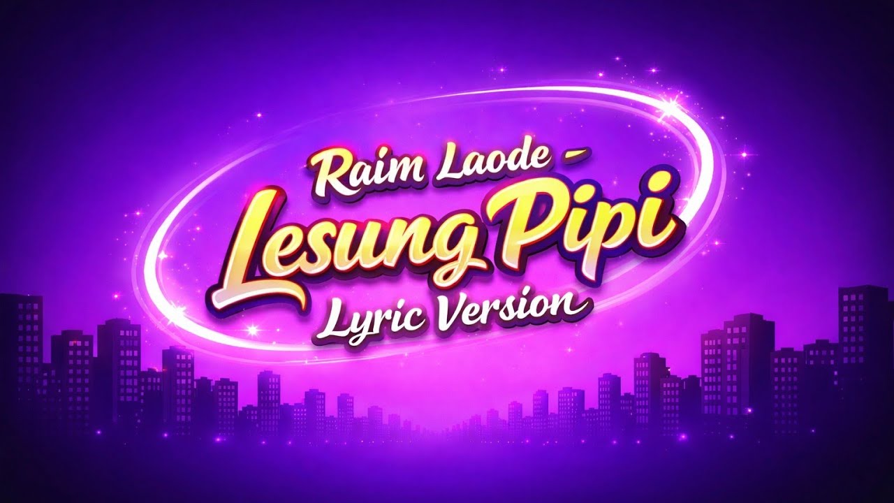 Raim Laode - Lesung Pipi (Lirik Video)