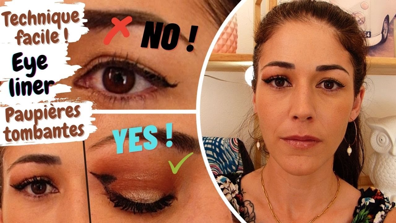 Eyeliner sur paupières tombantes / Conseils & technique adaptée et hyper simple !!