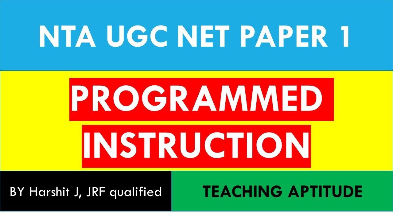 Programmed Instruction|| Teaching Methods|| Teaching Aptitude #UGCNET #JRF