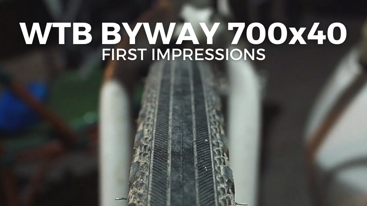 WTB Byway 700x40 First Impressions (Surprise Ending)